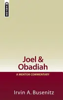 Joel & Obadiah: Mentorský komentár - Joel & Obadiah: A Mentor Commentary