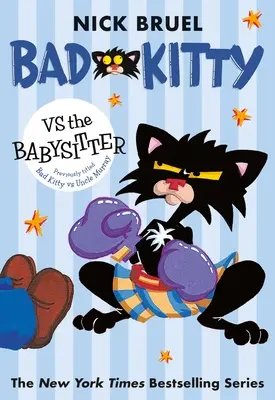 Zlá mačička proti opatrovateľke - Bad Kitty Vs the Babysitter