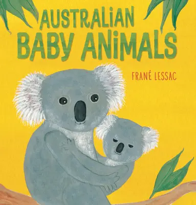 Austrálske mláďatá zvierat - Australian Baby Animals