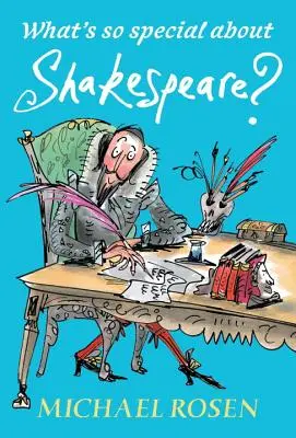 Čo je také zvláštne na Shakespearovi? - What's So Special about Shakespeare?