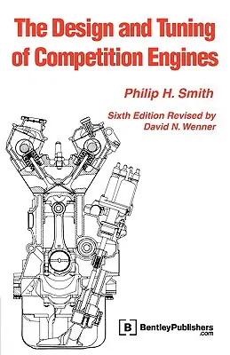 Konštrukcia a ladenie súťažných motorov - The Design and Tuning of Competition Engines
