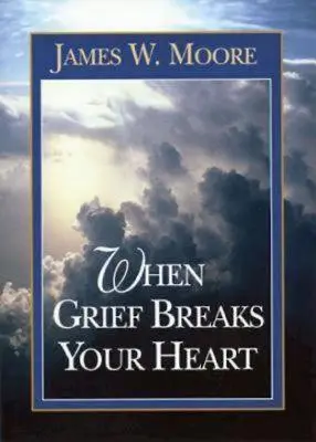 Keď ti smútok láme srdce - When Grief Breaks Your Heart