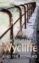 Wycliffe a ryšavec - Wycliffe And The Redhead
