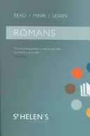 Čítajte Mark Learn: Rímskym: Biblické štúdium pre malé skupiny - Read Mark Learn: Romans: A Small Group Bible Study