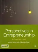 Perspektívy v podnikaní: Kritický prístup - Perspectives in Entrepreneurship: A Critical Approach