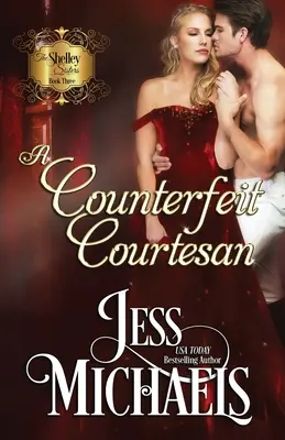 Falošná kurtizána - A Counterfeit Courtesan