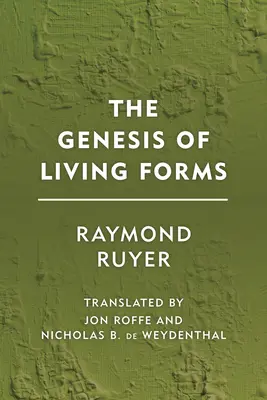 Vznik živých foriem - The Genesis of Living Forms