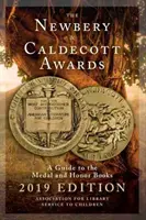 Newberyho a Caldecottova cena: A Guide to the Medal and Honor Books (Sprievodca medailovými a čestnými knihami) - The Newbery and Caldecott Awards: A Guide to the Medal and Honor Books