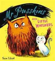Pán Pusskins a malí fúzači - Mr Pusskins and Little Whiskers