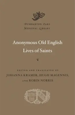 Anonymné staroanglické životy svätých - Anonymous Old English Lives of Saints