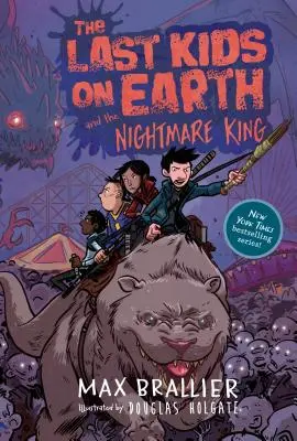 Posledné deti na Zemi a kráľ nočných môr - The Last Kids on Earth and the Nightmare King