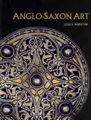 Anglosaské umenie - Anglo-Saxon Art