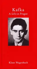 Kafka: Život v Prahe - Kafka: A Life in Prague