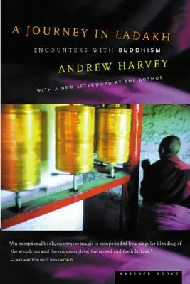 Cesta do Ladakhu: Stretnutia s budhizmom - A Journey in Ladakh: Encounters with Buddhism
