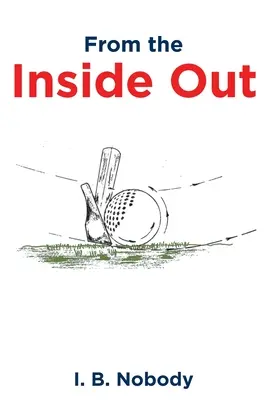 Z vnútra von - From the Inside Out