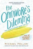 Dilema všežravca: vydanie pre mladých čitateľov - The Omnivore's Dilemma: Young Readers Edition