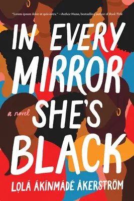 V každom zrkadle je čierna - In Every Mirror She's Black