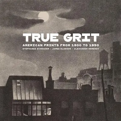 Pravá guráž: Americká grafika od roku 1900 do roku 1950 - True Grit: American Prints from 1900 to 1950