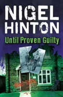Kým sa nepreukáže vina - Until Proven Guilty
