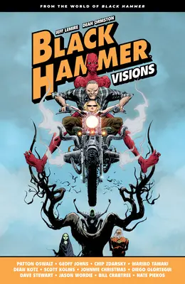 Čierne kladivo: Vízie, zväzok 1 - Black Hammer: Visions Volume 1