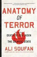 Anatómia teroru: Od smrti bin Ládina po vzostup Islamského štátu - Anatomy of Terror: From the Death of Bin Laden to the Rise of the Islamic State