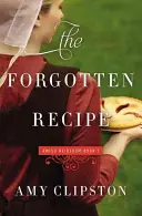 Zabudnutý recept - The Forgotten Recipe