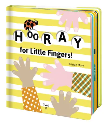 Hurá na malé prsty! - Hooray for Little Fingers!