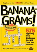 Bananagrams! Vydanie oficiálnej knihy - Bananagrams!: The Official Book