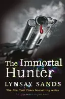 Lovec nesmrteľných - kniha jedenásť - Immortal Hunter - Book Eleven