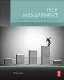 Riadenie podnikových rizík: Spoločný rámec pre celú organizáciu - Enterprise Risk Management: A Common Framework for the Entire Organization