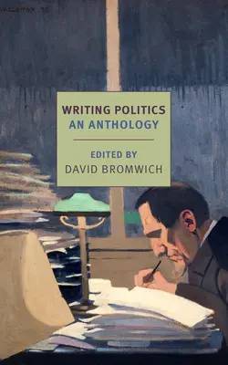 Písomná politika: Antológia - Writing Politics: An Anthology