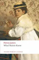 Čo Maisie vedela - What Maisie Knew