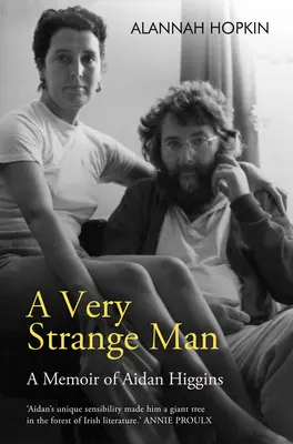 Veľmi zvláštny muž: Memoáre Aidana Higginsa - A Very Strange Man: A Memoir of Aidan Higgins