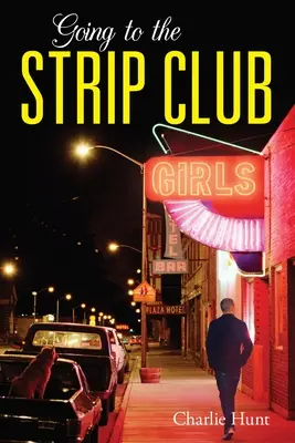 Do striptízového klubu - Going to the Strip Club