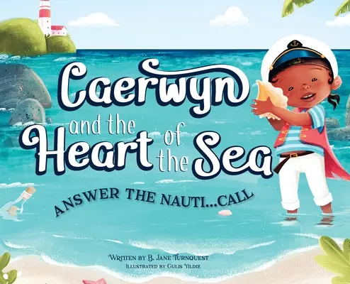 Caerwyn a srdce mora - Caerwyn and The Heart of The Sea