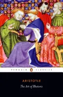 Umenie rétoriky - The Art of Rhetoric
