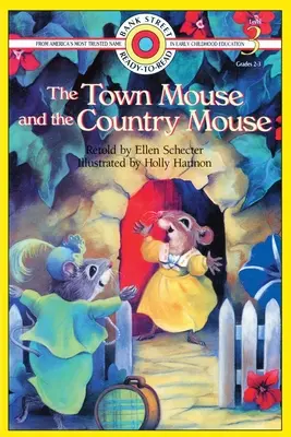 Mestská myš a vidiecka myš: Úroveň 3 - The Town Mouse and the Country Mouse: Level 3