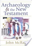 Archeológia a Nový zákon - Archaeology and the New Testament