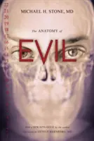 Anatómia zla - The Anatomy of Evil