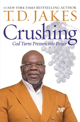 Drvivé: Boh mení tlak na silu - Crushing: God Turns Pressure Into Power