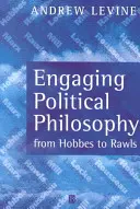 Zaujímavá politická filozofia - Engaging Political Philosophy