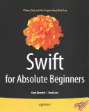 Swift pre úplných začiatočníkov - Swift for Absolute Beginners