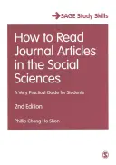 Ako čítať články v časopisoch z oblasti spoločenských vied: Veľmi praktická príručka pre študentov - How to Read Journal Articles in the Social Sciences: A Very Practical Guide for Students