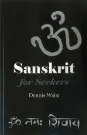 Sanskrit pre hľadajúcich - Sanskrit for Seekers