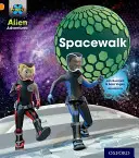Projekt X: Mimozemské dobrodružstvá: Oranžový: Prechádzka vesmírom - Project X: Alien Adventures: Orange: Spacewalk
