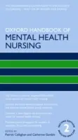 Oxfordská príručka ošetrovateľstva v oblasti duševného zdravia - Oxford Handbook of Mental Health Nursing