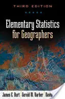 Elementárna štatistika pre geografov, tretie vydanie - Elementary Statistics for Geographers, Third Edition