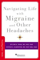 Navigácia v živote s migrénou a inými bolesťami hlavy - Navigating Life with Migraine and Other Headaches