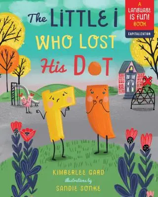 Malý ja, ktorý stratil svoju bodku, 1 - The Little I Who Lost His Dot, 1
