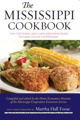 Mississippi Cookbook - The Mississippi Cookbook